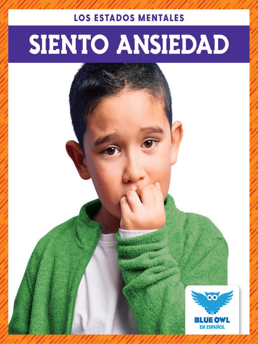 Cover of Siento ansiedad (I Feel Anxious)